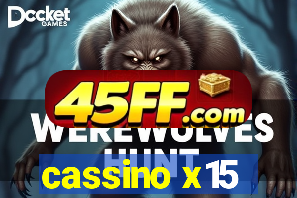 cassino x15